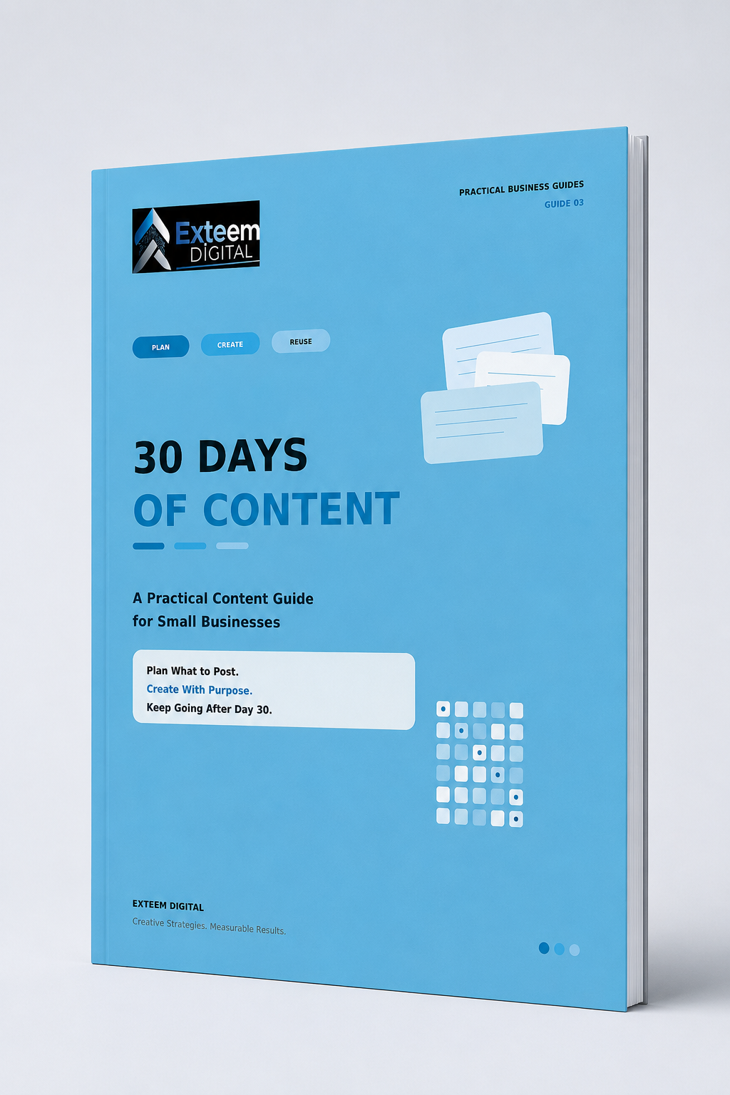 30 Days of Content — Guide 03 cover, EXTEEM DIGITAL Practical Business Guides