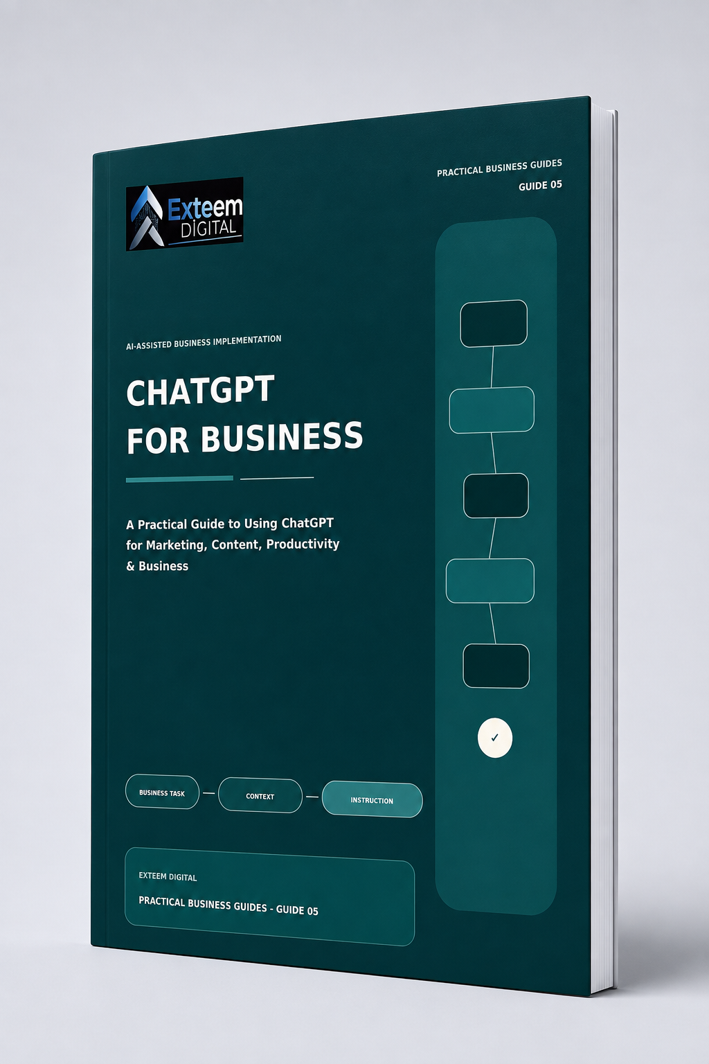 ChatGPT for Business — Guide 05 cover, EXTEEM DIGITAL Practical Business Guides